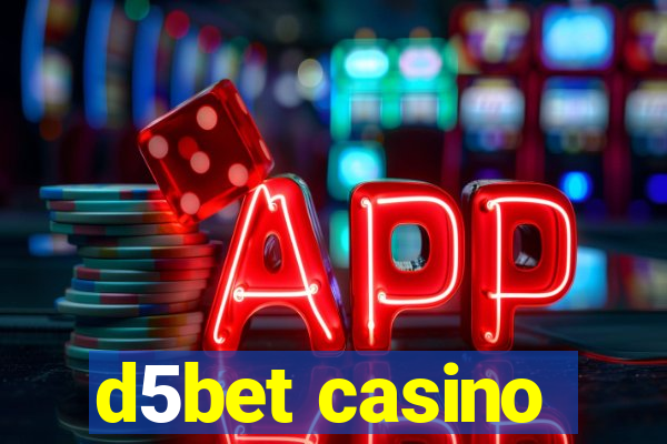 d5bet casino