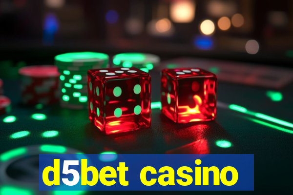 d5bet casino