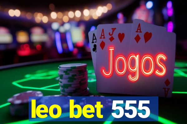 leo bet 555