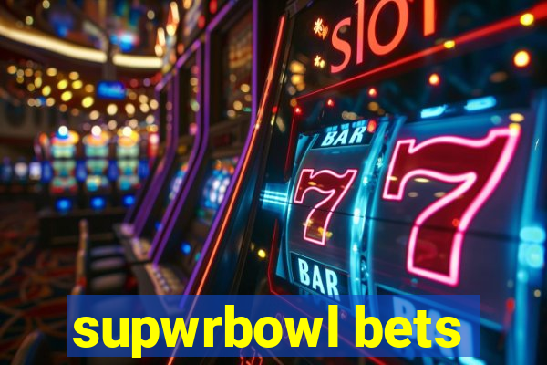 supwrbowl bets