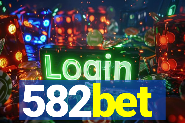 582bet