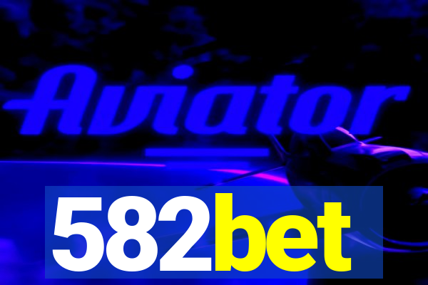 582bet