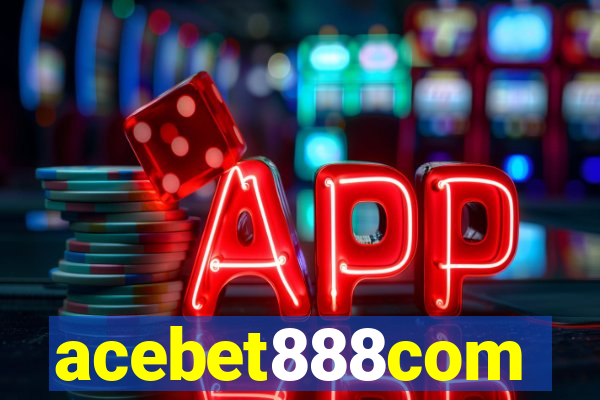 acebet888com