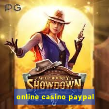 online casino paypal