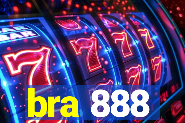 bra 888