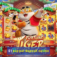 $1 paypal deposit casino