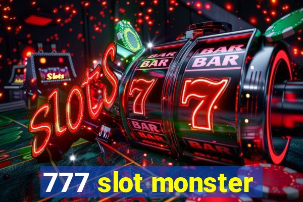 777 slot monster