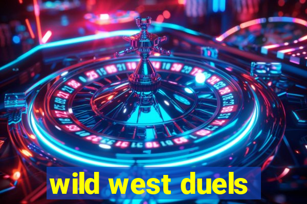 wild west duels