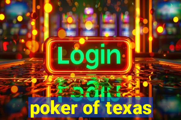 poker of texas