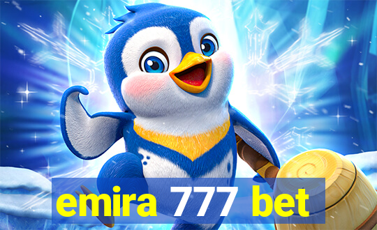 emira 777 bet