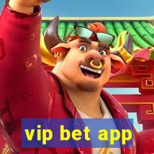 vip bet app