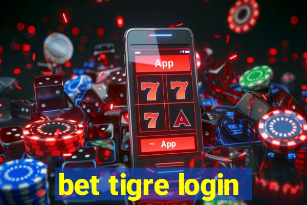 bet tigre login