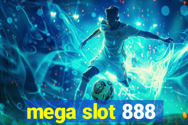 mega slot 888