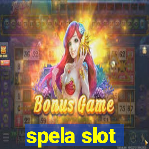 spela slot