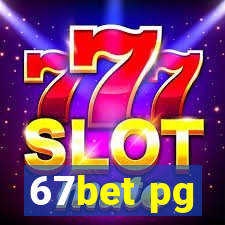 67bet pg