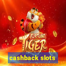 cashback slots