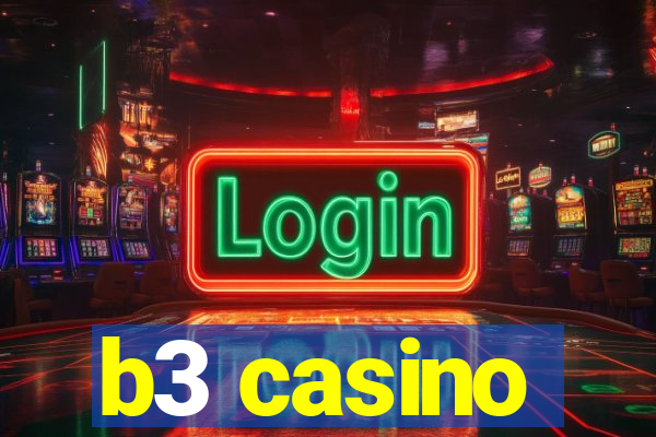 b3 casino