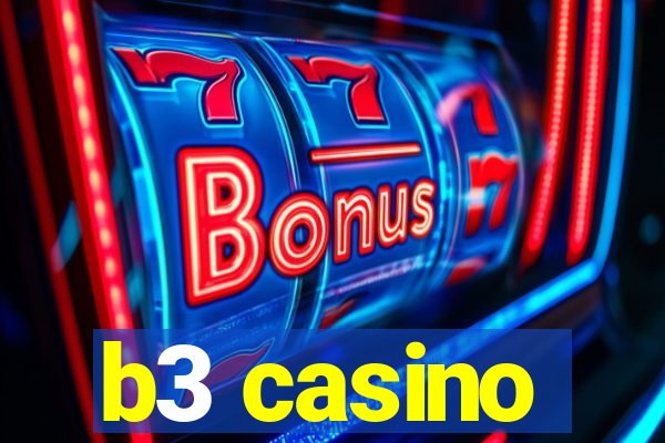 b3 casino