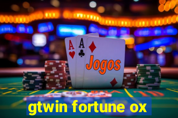 gtwin fortune ox