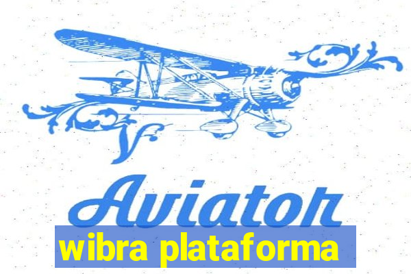 wibra plataforma