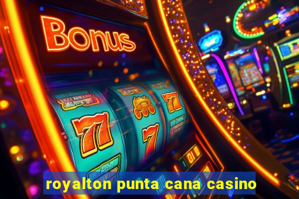 royalton punta cana casino