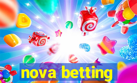 nova betting