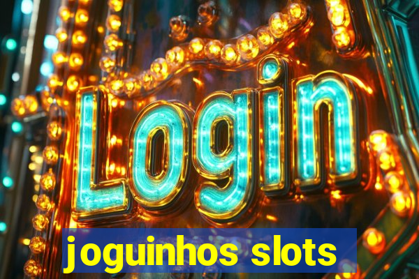 joguinhos slots