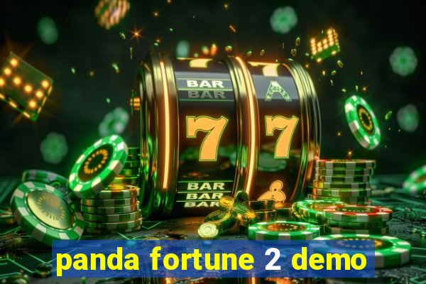 panda fortune 2 demo