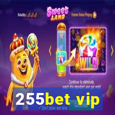 255bet vip