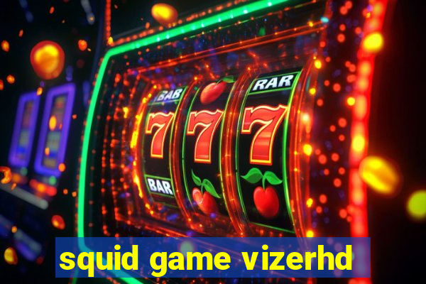 squid game vizerhd