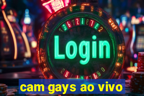 cam gays ao vivo