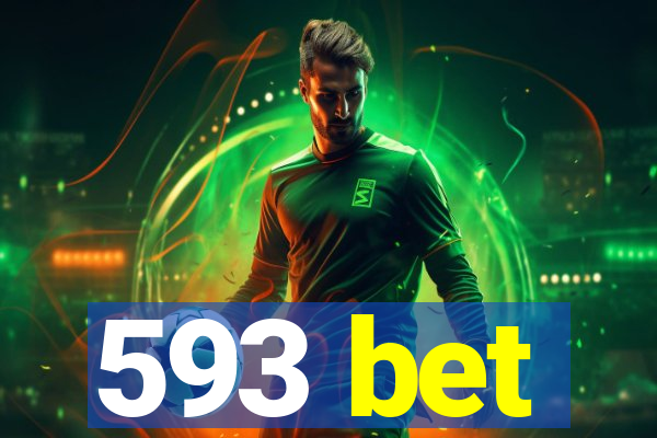 593 bet