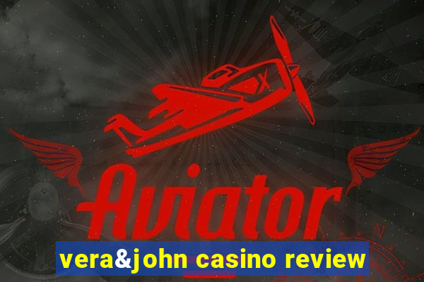 vera&john casino review