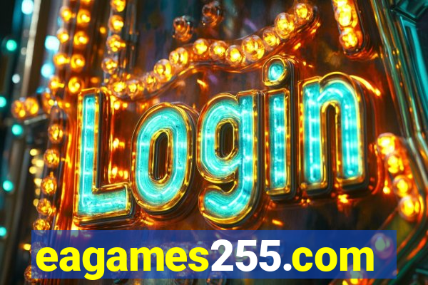 eagames255.com