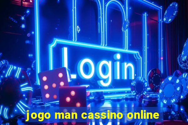 jogo man cassino online