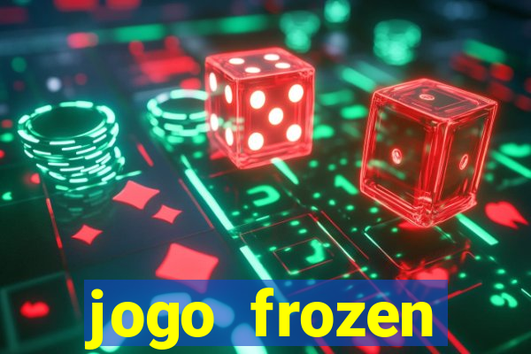 jogo frozen problema em dobro