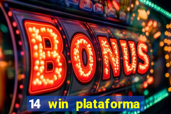 14 win plataforma de jogos