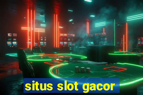 situs slot gacor