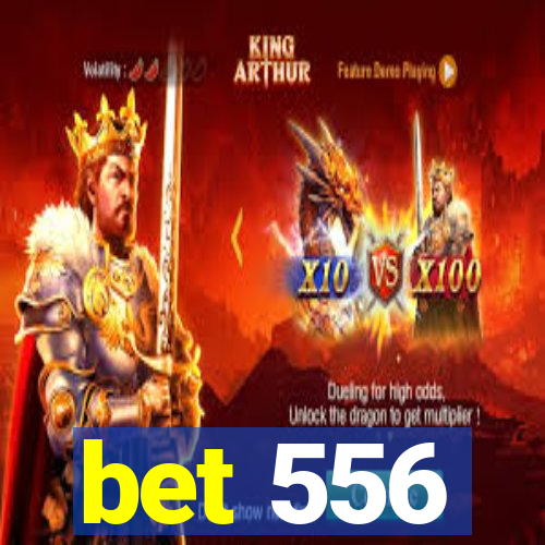 bet 556