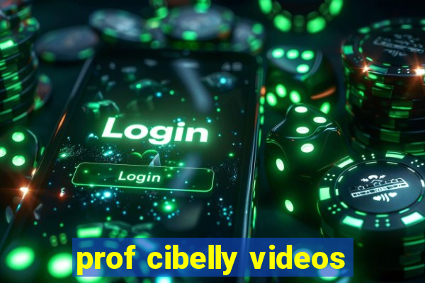 prof cibelly videos