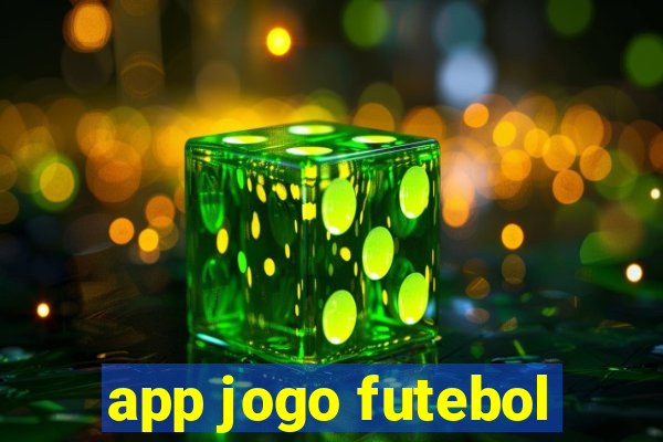 app jogo futebol