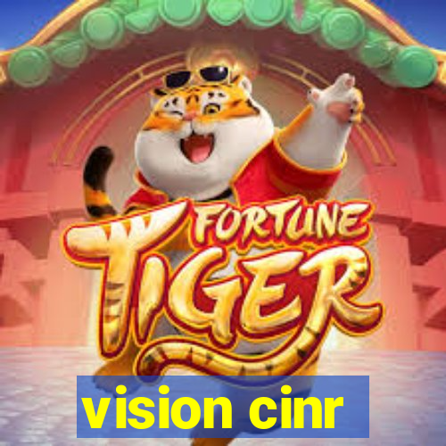 vision cinr