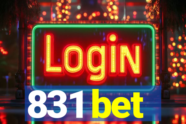 831 bet