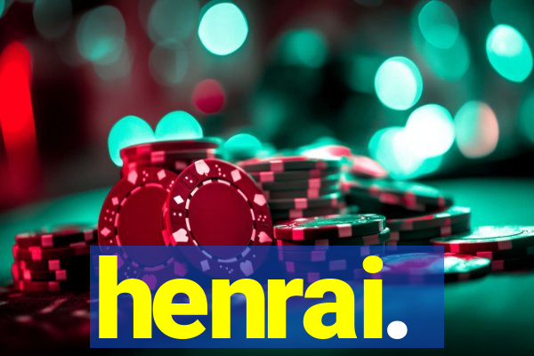 henrai.