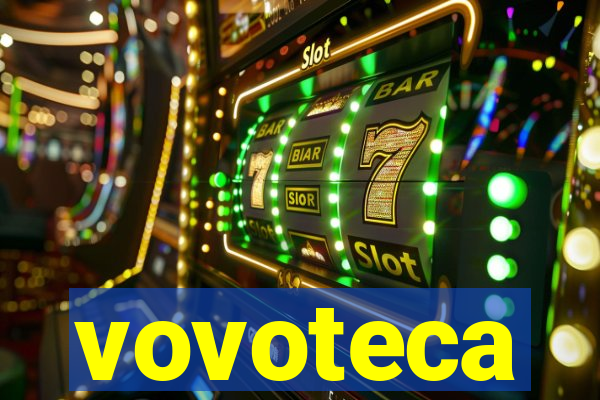 vovoteca