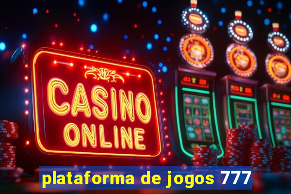 plataforma de jogos 777