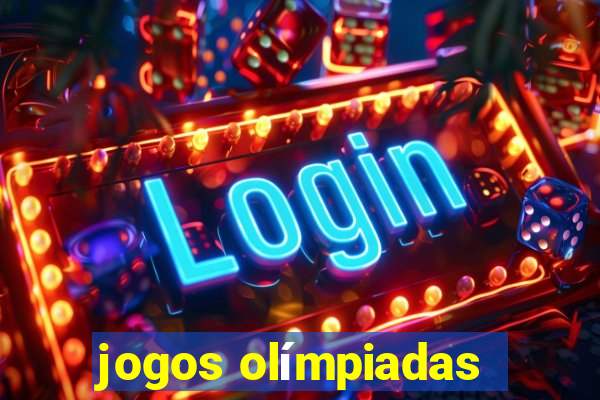 jogos olímpiadas