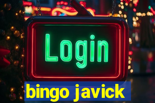 bingo javick