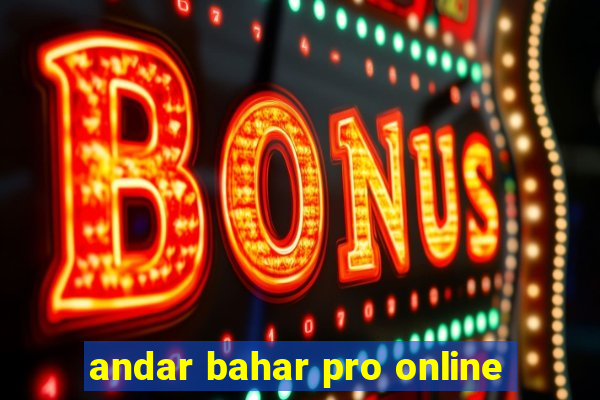 andar bahar pro online