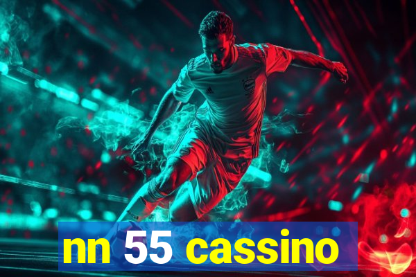 nn 55 cassino